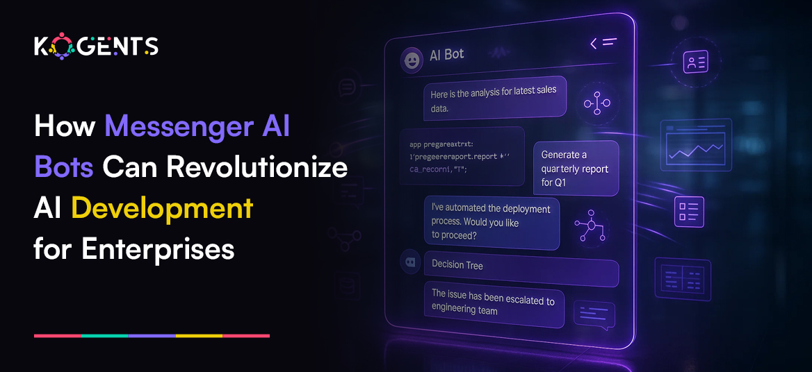 How Messenger AI Bots Can Revolutionize AI Development for Enterprises