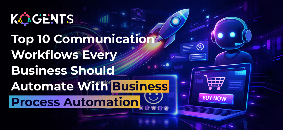Top 10 Communication Workflows Every Business Should Automate With Business Process Automation