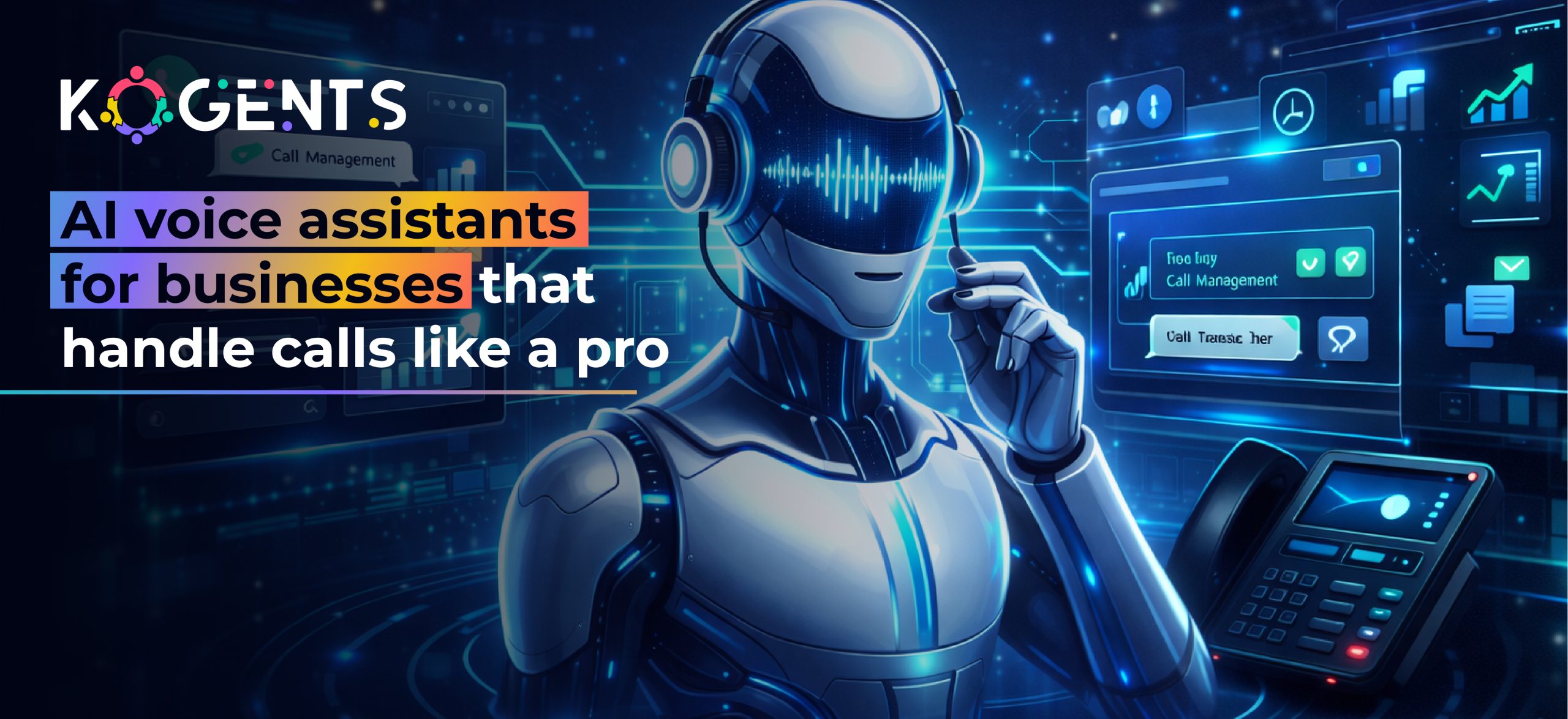 AI voice assistants for businesses that handle calls like a pro